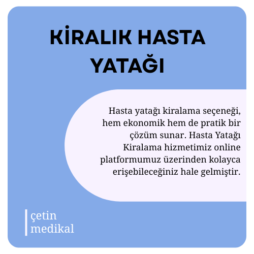 Online'da Hızlı Hasta Karyolası Kirala